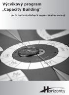 Vcvikov program 'Capacty Building' - participativn pstup k organizanmu rozvoji