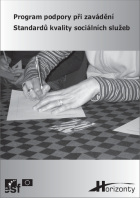 Program Podpory pi zavdn Standard kvality socilnch slueb
